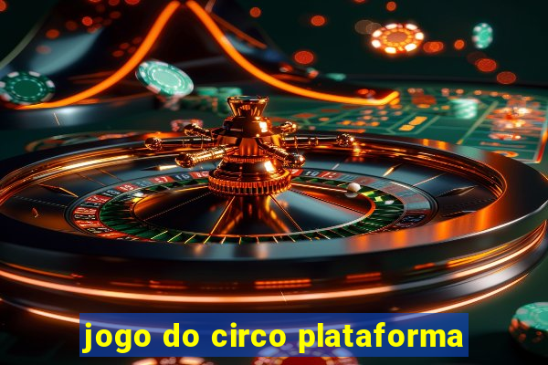 jogo do circo plataforma