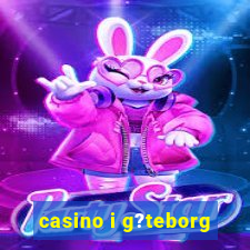 casino i g?teborg