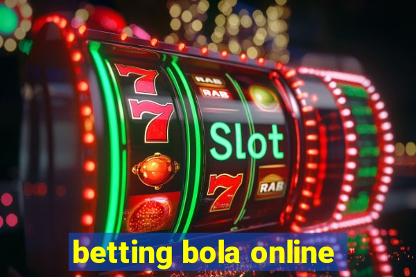 betting bola online