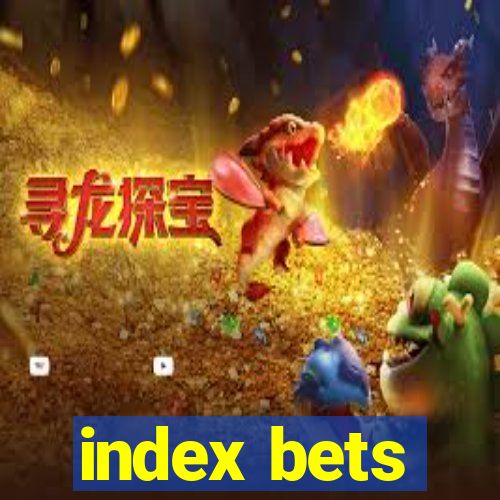 index bets