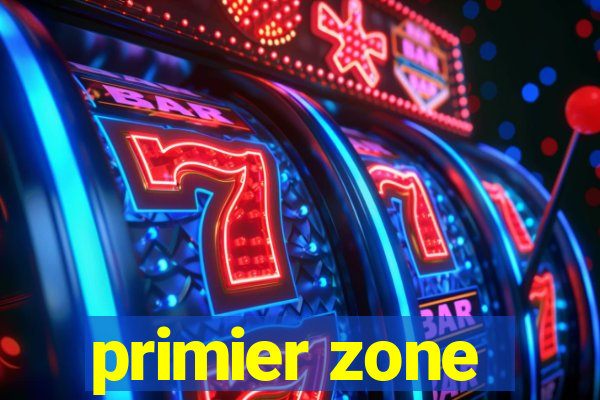 primier zone