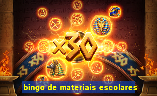 bingo de materiais escolares