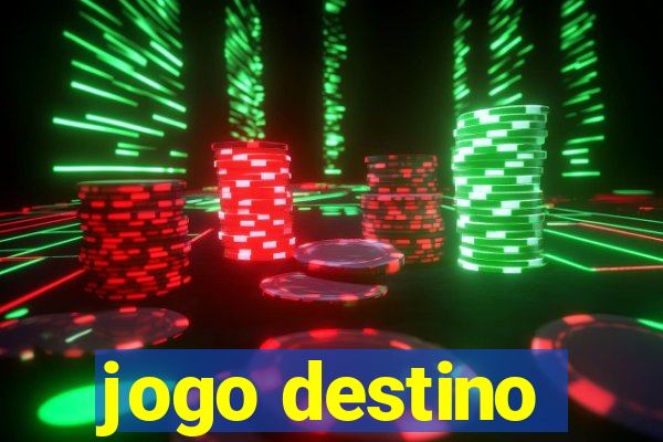 jogo destino