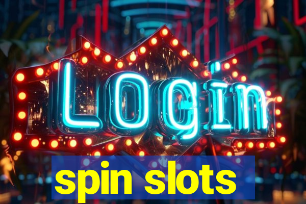 spin slots