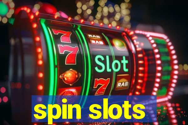 spin slots