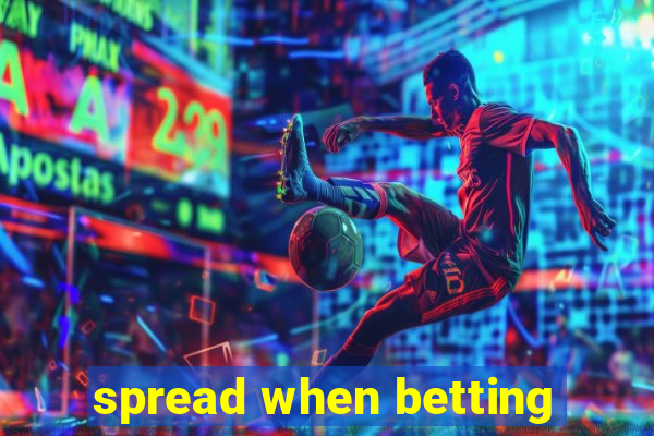 spread when betting