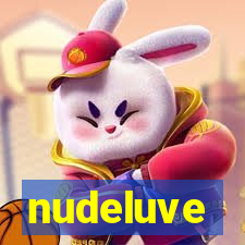 nudeluve