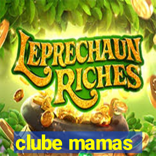 clube mamas