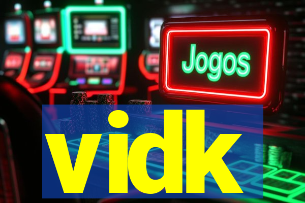 vidk