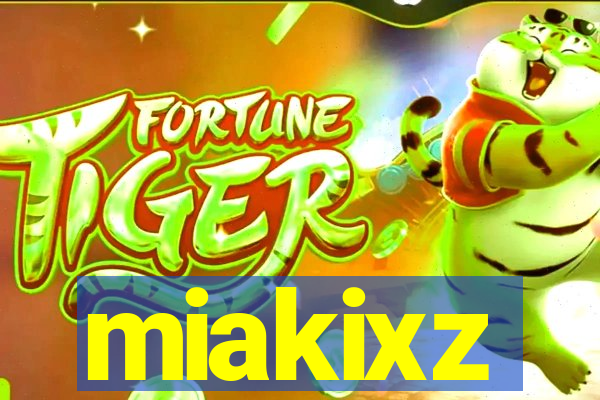 miakixz