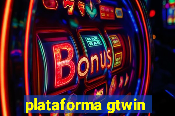 plataforma gtwin