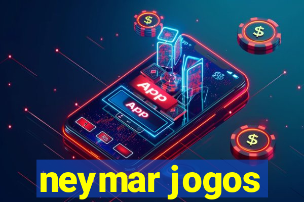 neymar jogos