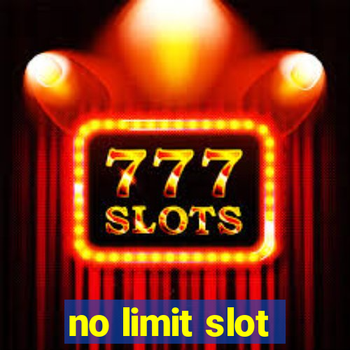 no limit slot