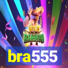 bra555