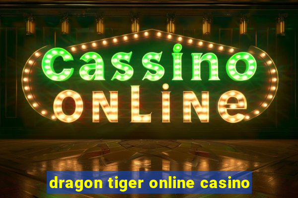 dragon tiger online casino