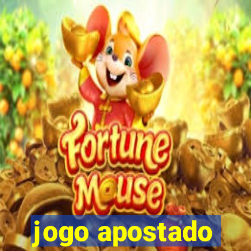 jogo apostado