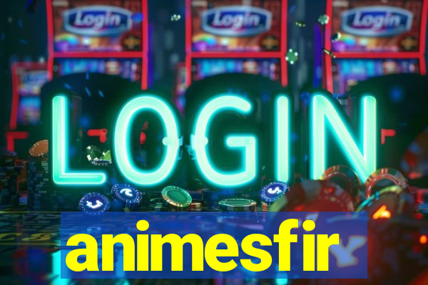 animesfir