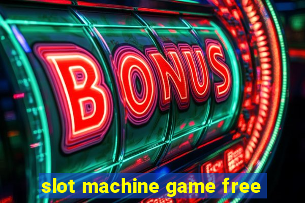 slot machine game free