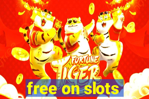 free on slots