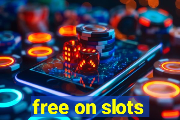 free on slots