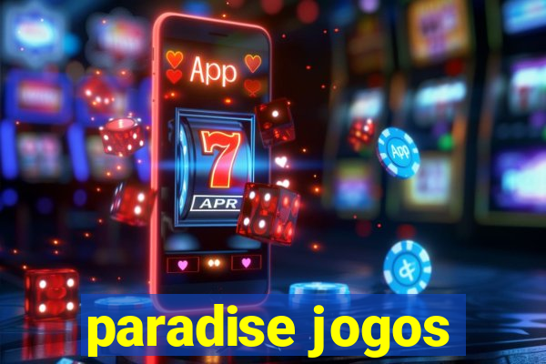 paradise jogos