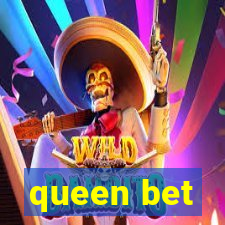 queen bet