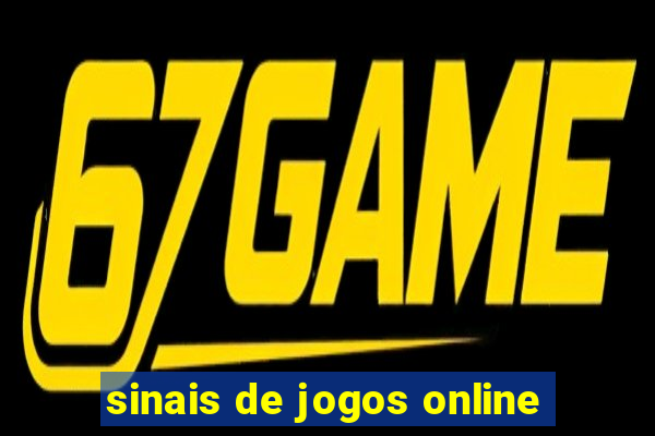 sinais de jogos online