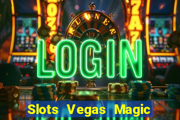 Slots Vegas Magic Casino Royal