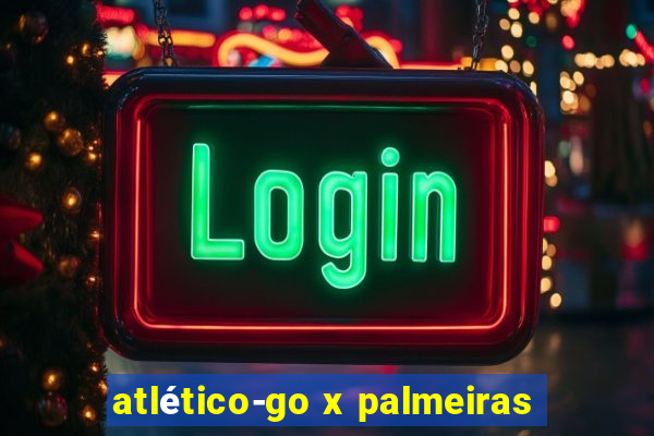 atlético-go x palmeiras