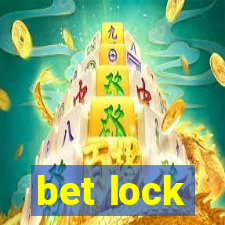 bet lock