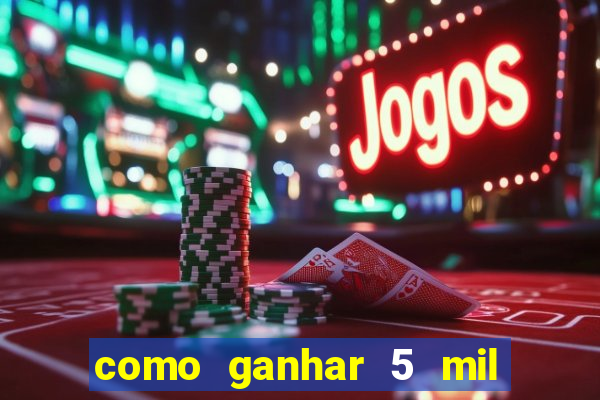 como ganhar 5 mil no jogo do tigre