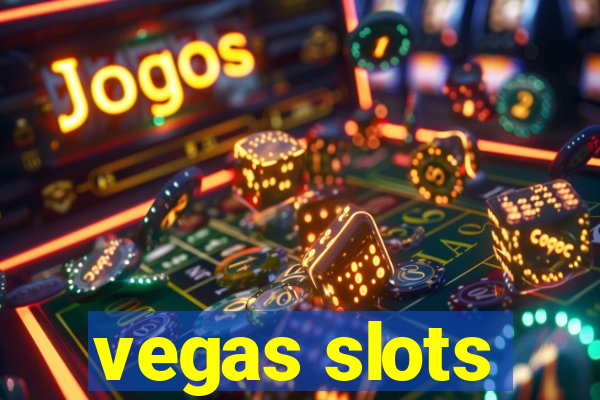 vegas slots