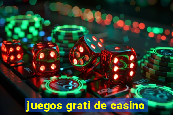 juegos grati de casino