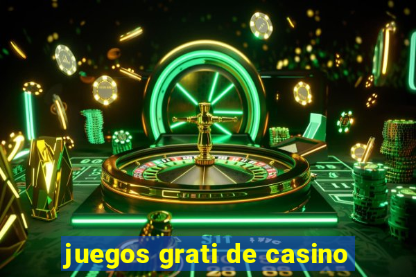 juegos grati de casino