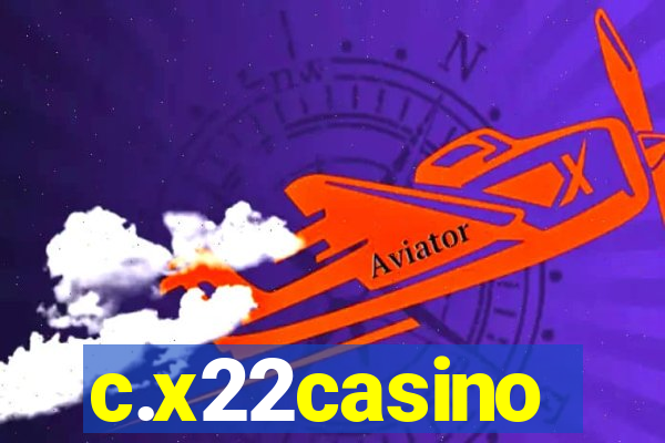 c.x22casino