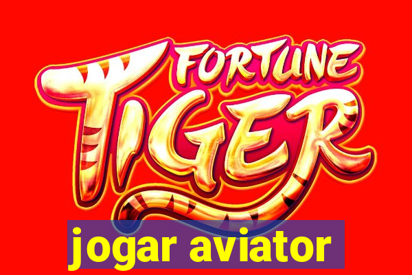 jogar aviator