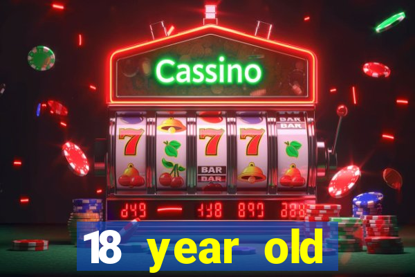 18 year old casinos in or