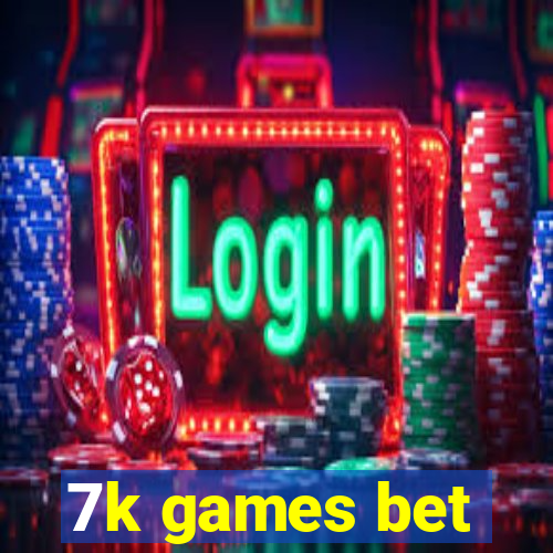 7k games bet