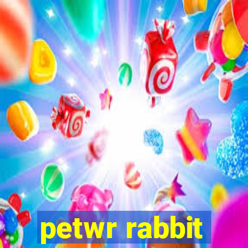 petwr rabbit