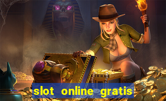 slot online gratis senza scaricare