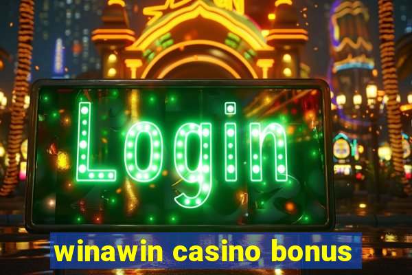 winawin casino bonus