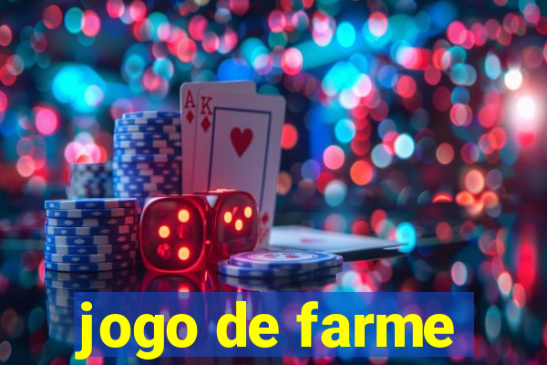 jogo de farme