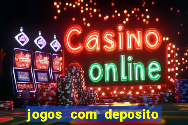 jogos com deposito de 10 reais