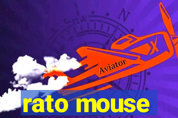 rato mouse