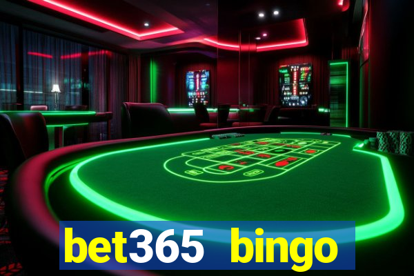 bet365 bingo android app