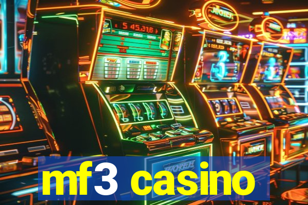 mf3 casino