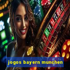 jogos bayern munchen