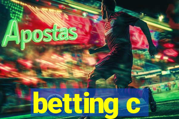 betting c