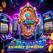 aviador preditor