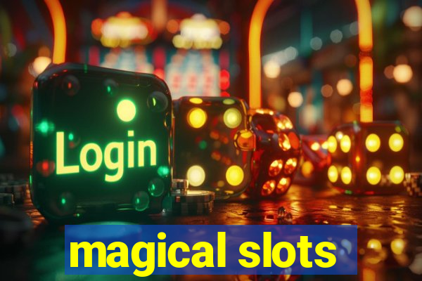 magical slots